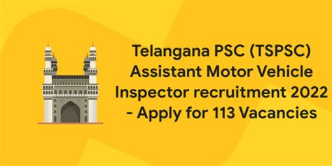 Telangana Psc Tspsc Assistant Motor Vehicle Inspector Recruitment