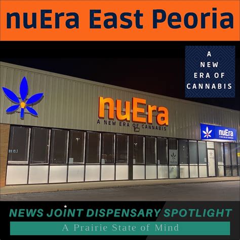 Dispensary Spotlight: nuEra East Peoria - Illinois News Joint