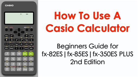 How To Use The Casio Fx Es Plus