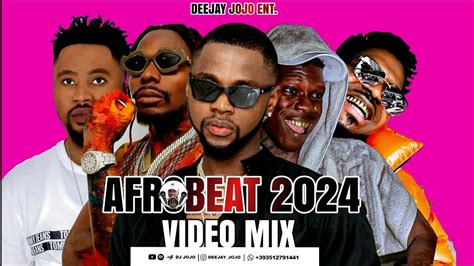 Naija Afrobeat 2024 Showa Video Mix By Dj Jojo Sooner Commas 2024 Naija Afrobeat Video Mix