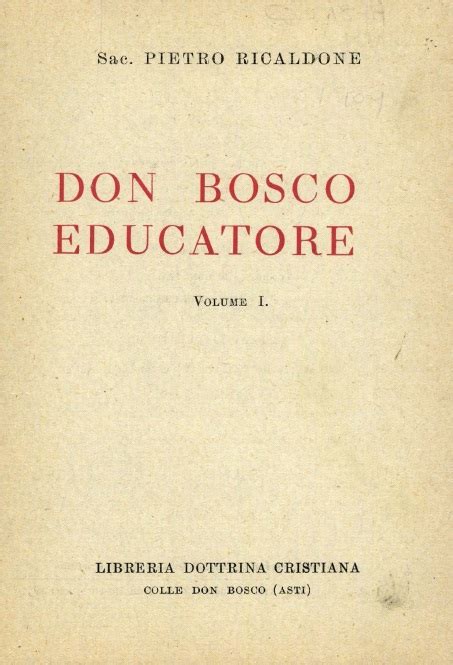 Pietro Ricaldone Don Bosco Educatore Volume 1 Salesian Online