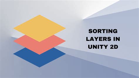 Sorting Layer In Unity 2D VionixStudio