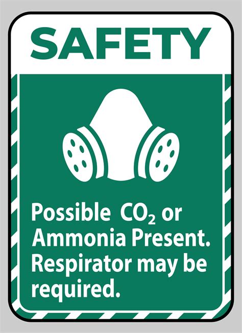 Safety Instructions PPE Sign Possible Co2 Or Ammonia Present Respirator