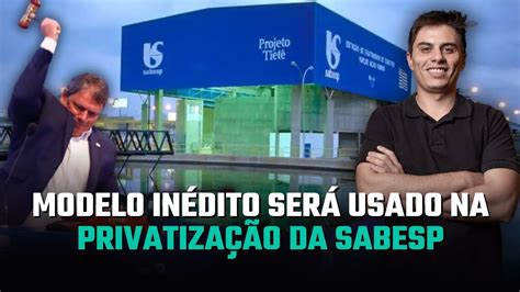 PrivatizaÇÃo Da Sabesp Sbsp3 Aqui EstÁ O Que VocÊ Precisa Saber