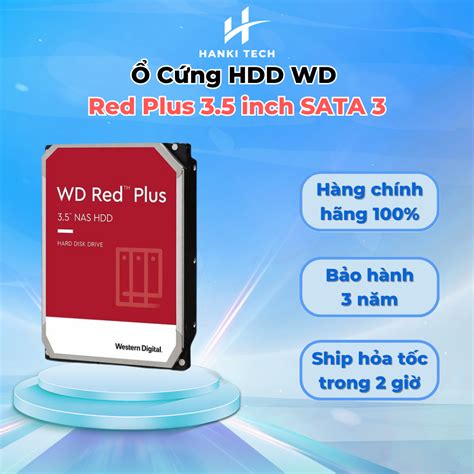 C Ng Hdd Wd Red Plus Inch Sata Hanki Tech Shopee Vi T Nam