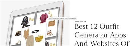 Best 12 Outfit Generator Apps And Websites Of 2021 Fibre2fashion