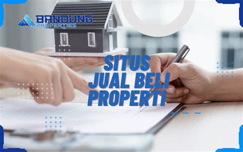 Jual Beli Properti Bandung Properties