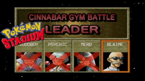 Pokémon Stadium Gym Leader Castle R1 VS Cinnabar Gym YouTube