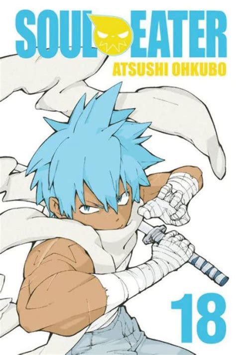 Amazon Fr Soul Eater Vol 18 Ohkubo Atsushi Ohkubo Atsushi Livres