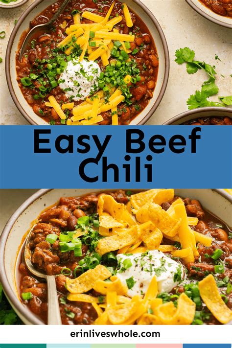 Classic Ground Beef Chili Recipe - Erin Lives Whole