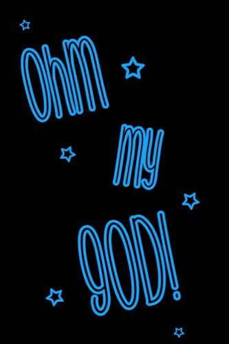 Ohm My God Black And Blue Notebook Beautiful Blank Lined Journal