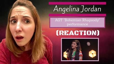 Angelina Jordan Sings Bohemian Rhapsody On Agt First Time Reaction