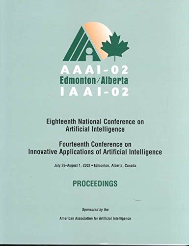 『aaai 02 Proceedings Of The Eighteenth National Conference On