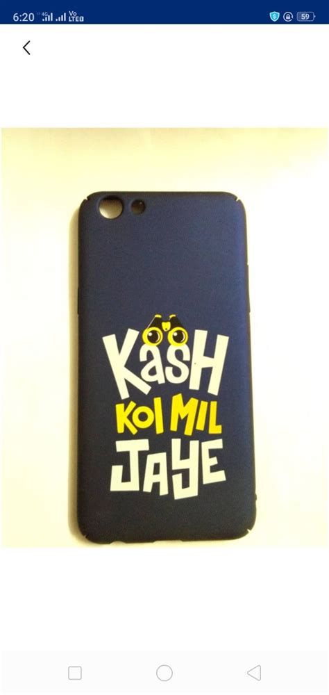 A Cell Phone Case With The Words Kash Kohl Mil Jahe On It