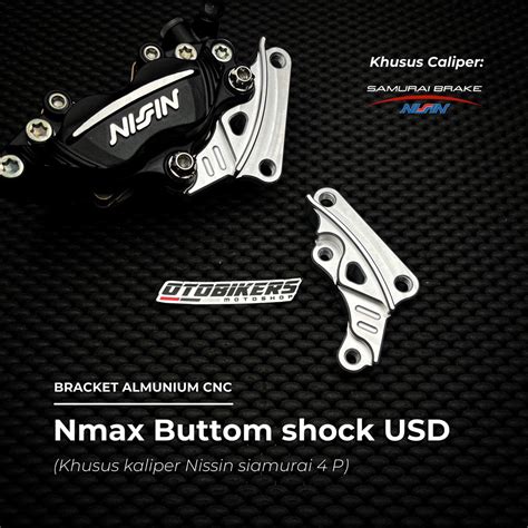 Bracket Cnc Nmax Buttom Shock Usd Rpd Nui Equinox For Nissin P