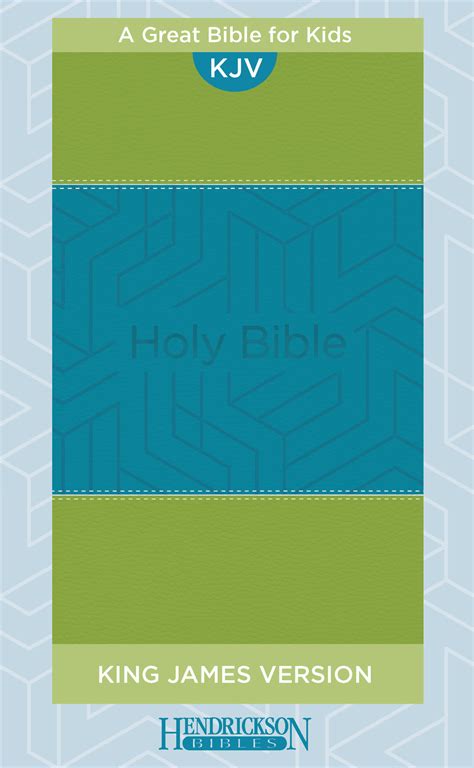 Kjv Kids Bible Flexisoft Blue And Green Hendrickson Publishing Group