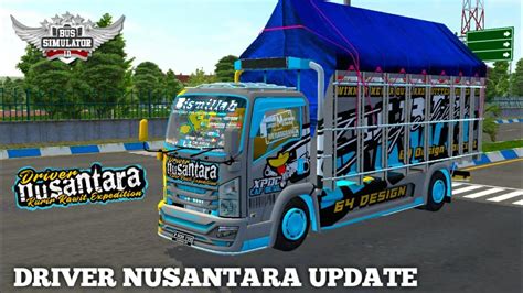 MOD BUSSID TRUCK NMR 71 LIVERY DRIVER NUSANTARA UPDATE TERBARU BUSSID