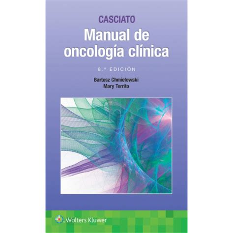 Casciato Manual de Oncología Clínica