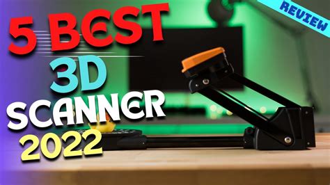 Best 3d Scanner Of 2022 The 5 Best 3d Scanners Review Youtube