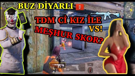 BUZ DİYARLI KIZ OYUNCUYLA VS ATDIM SKOR PUBG MOBİLE YouTube