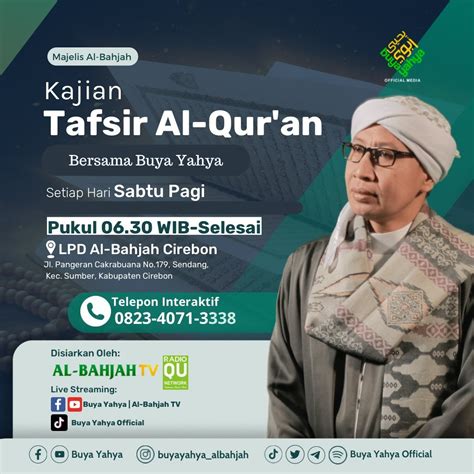 Kajian Tafsir Al Quran Setiap Sabtu Pagi Bersama Buya Yahya Di LPD AL