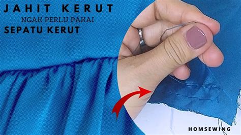 Menjahit Kerut Tanpa Sepatu Kerut Jahit Kerut Dengan Mudah Sewing