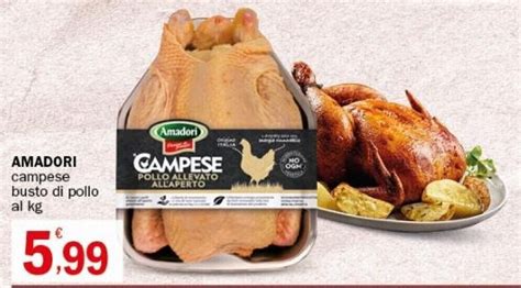 Offerta Amadori Campese Busto Di Pollo Al Kg Nel Volantino Di Crai