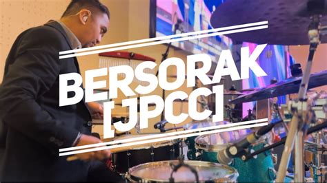 Bersorak Jpcc I Drum Cam Cover By Gpdi Neo Soho Youtube