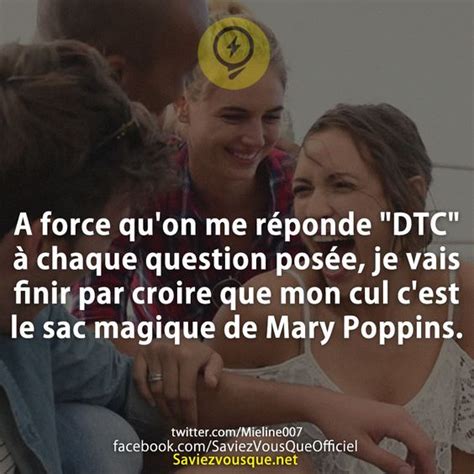 A force quon me réponde DTC à chaque question posée je vais finir