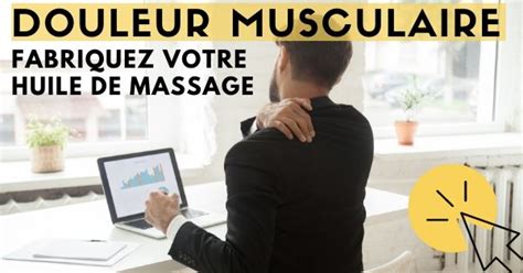 Huiles Essentielle Pour Une Douleur Musculaire Huiles Essentielles Et