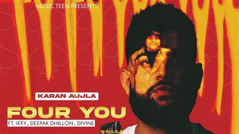 Four You Karan Aujla New Ep Ikky Deepak Dhillon Karan Aujla New