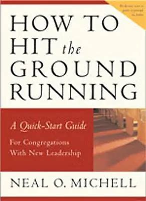 How To Hit The Ground Running A Quick Start Guide For Congregations