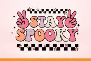 Stay Spooky Sublimation Graphic By MonneyDesign Creative Fabrica