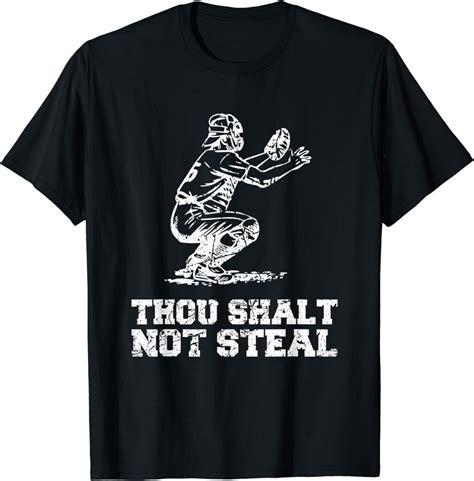 Thou Shalt Not Steal Funny Baseball Player Catcher Vintage T Shirt