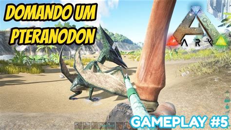 Domando Um Pteranadon Live Ark Mobile Survival Evolved Youtube