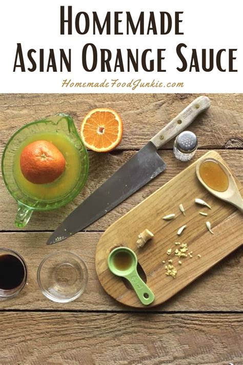 Easy Asian Orange Sauce Recipe Homemade Food Junkie