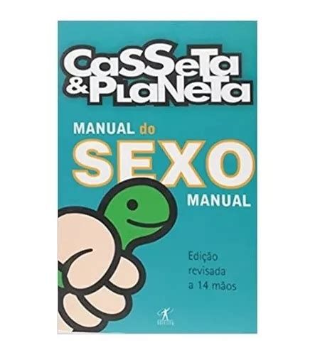 Manual Do Sexo Manual Manual Do Sexo Manual De Casseta Planeta