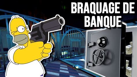 HOMER SIMPSON BRAQUAGE DE BANQUE ESCAPE THE BANK FORTNITE