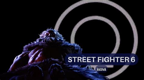 Akuma Confirmado Em Street Fighter 6 Escola De Lucifer