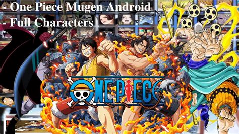 One Piece Mugen Android Full Characters YouTube