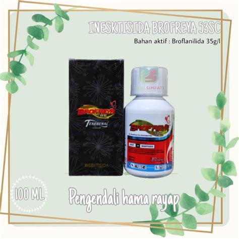 Jual INSEKTISIDA BROFREYA 53 SC 100 ML PENGENDALI HAMA Shopee Indonesia