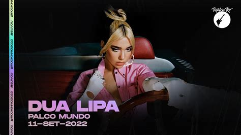 Dua Lipa é confirmada como headliner do último do Rock in Rio 2022