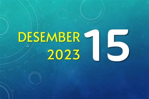 Hari Ini Tanggal 15 Desember 2023 Memperingati Hari Apa Ketahui Ada 3