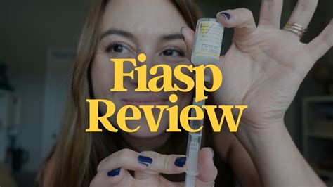 Fiasp Insulin Review Day Review Youtube