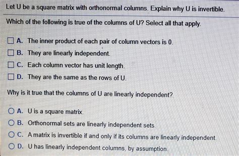 Solved Let U Be A Square Matrix With Orthonormal Columns