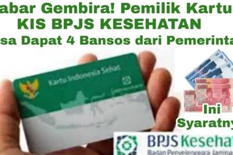 Hore Pemilik Kartu Kis Bpjs Kesehatan Bisa Dapat Berbagai Macam Bansos