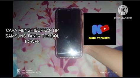 Cara Menghidupkan Hp Samsung Tanpa Tombol Power Rusak Youtube