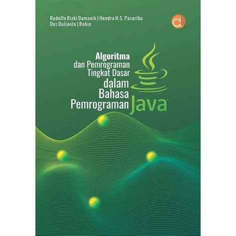 Jual Deepublish Buku Algoritma Dan Pemrograman Tingkat Dasar Dalam