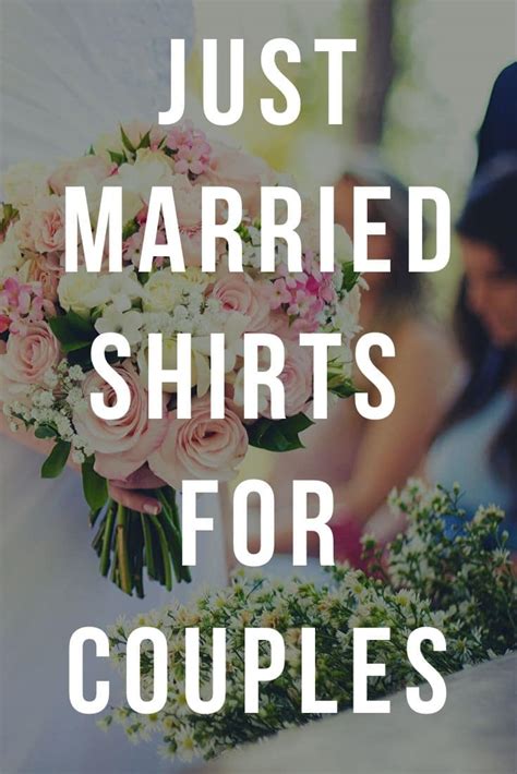 Best 6 Just Married T-Shirts for Couples, Newlyweds, Bride and Groom ...