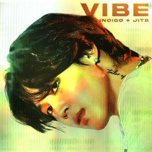 Vibe Indigo Jitb Playlist By Binu Spotify